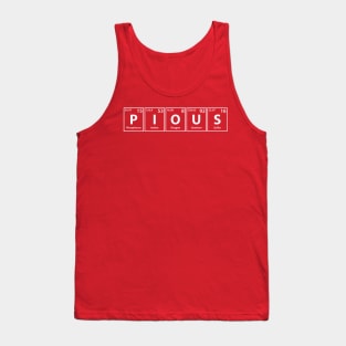 Pious (P-I-O-U-S) Periodic Elements Spelling Tank Top